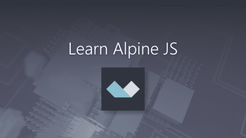 Learn Alpine JS